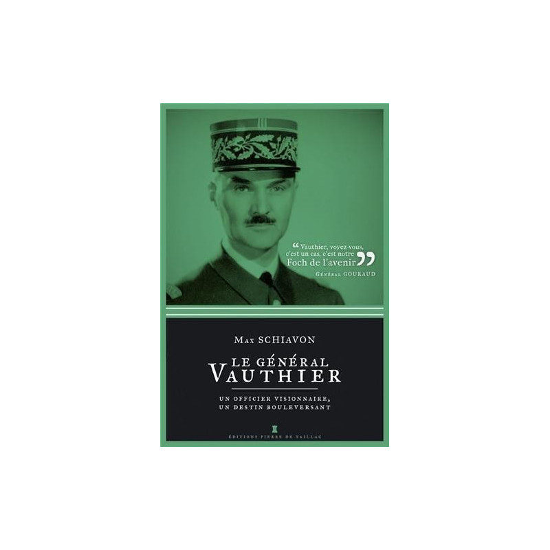 GENERAAL VAUTHIER, EEN VISIONAIR OFFICIER