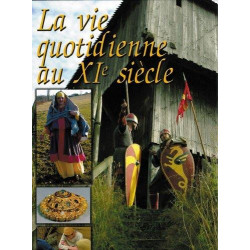 DAILY LIFE IN THE 11TH CENTURY