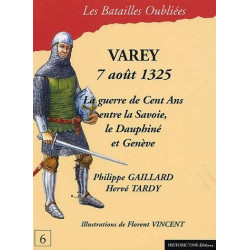 DIE SCHLACHT VON VAREY: 7. AUGUST 1325