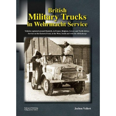 CAMIONES MILITARES BRITÁNICOS AL SERVICIO DE LA WEHRMACHT
