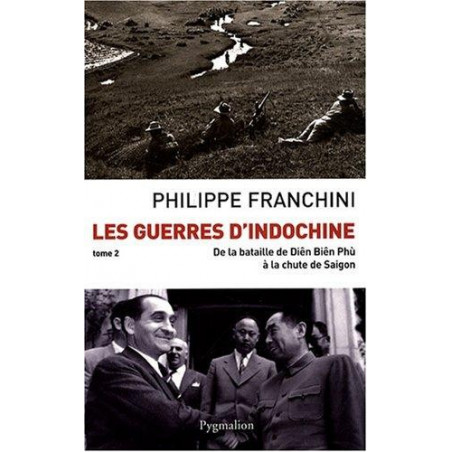 DIE INDOCHINAKRIEGE BD. 2 – VON DER SCHLACHT BEI ĐIỆN BIÊN PHỦ BIS ZUM FALL VON SAIGON