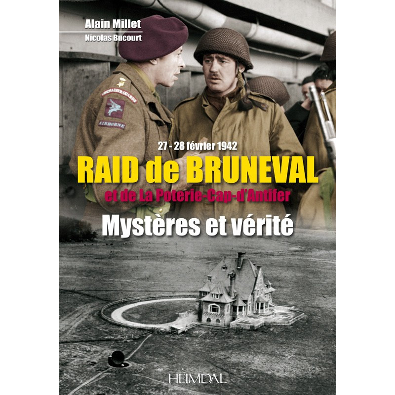 Bruneval and La Poterie-Cap d'Antifer Raid...