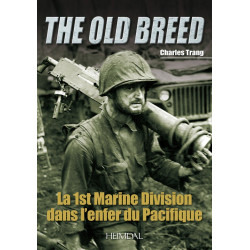 1ST MARINE DIVISION – THE OLD BREED – IN DER HÖLLE DES...