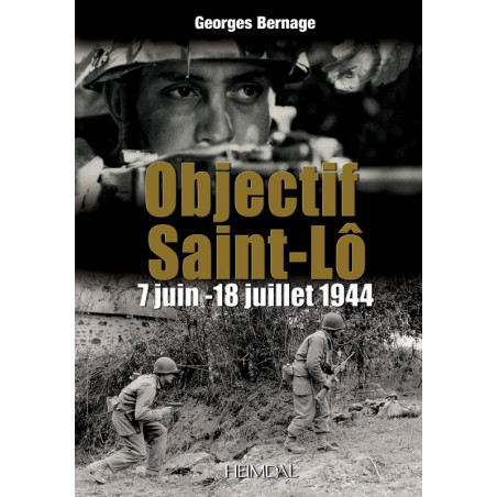 ZIEL SAINT-LÔ 7. Juni – 18. Juli 1944