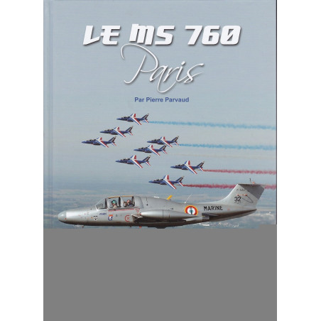 THE MORANE-SAULNIER MS-760 PARIS