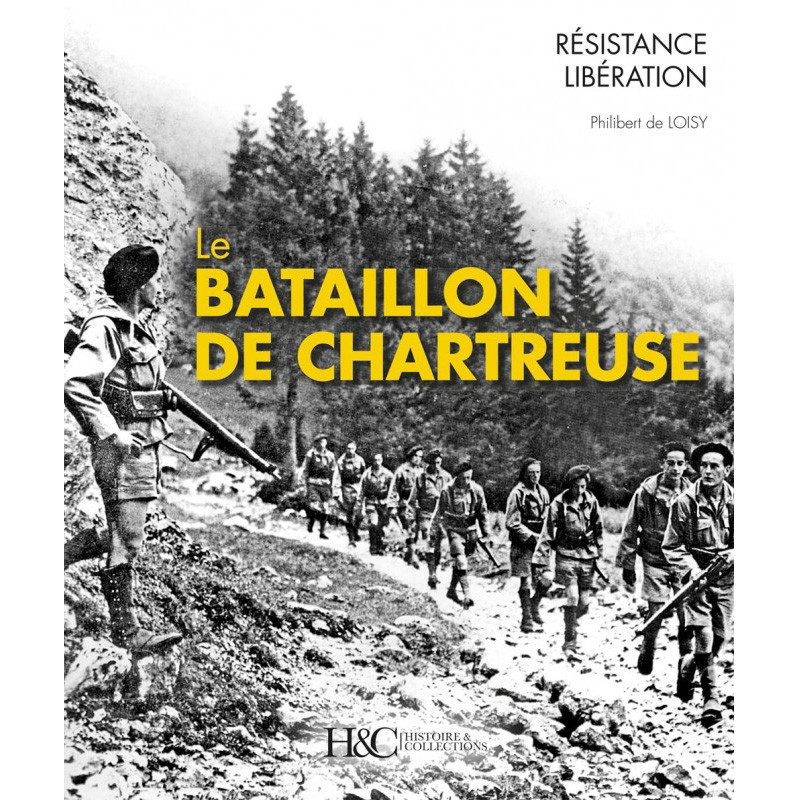 Das Bataillon de Chartreuse – Von den Ufern des Guiers bis zum Bodensee