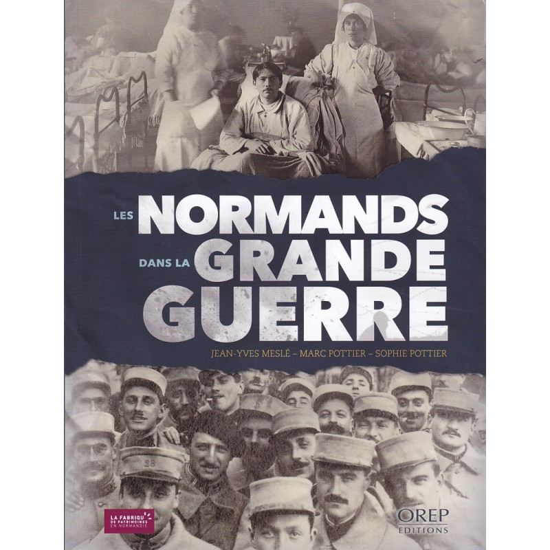 THE NORMANS IN THE GREAT WAR