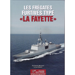 The La Fayette-Class Stealth Frigates