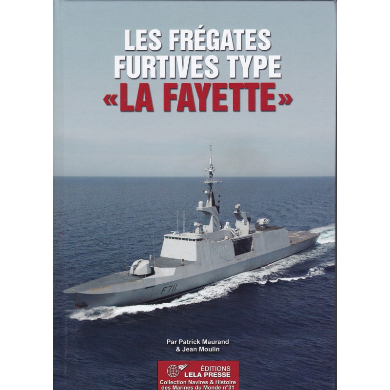 Die Stealth-Fregatten vom Typ „La Fayette"