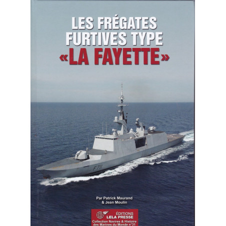 The La Fayette-Class Stealth Frigates