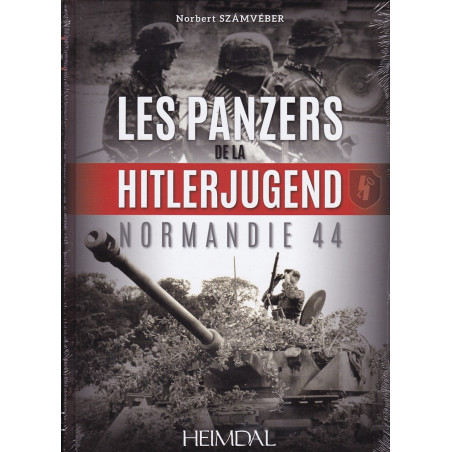 PANZERS DE LA HITLERJUGEND - Normandie 44