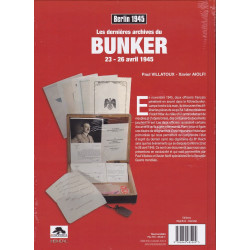 THE LAST ARCHIVES OF HITLER'S BUNKER - April 23 to 26, 1945 2