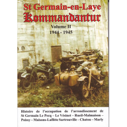 Saint Germain-en-Laye Kommandantur 1944-1945, Deel 2