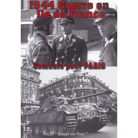 1944 Oorlog in Île-de-France. Deel 4, Gevechten om Parijs