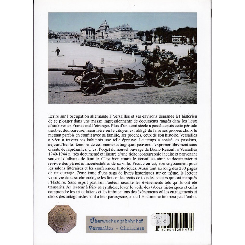 Versailles Kommandantur 1940–1943, Band 1