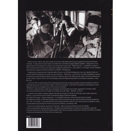 THE WAFFEN-SS PARATROOPERS Vol. 1: Capture Tito - SS-Fallschirmjäger-Bataillon 500