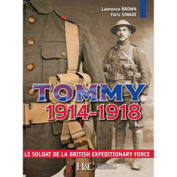 TOMMY 1914-1918  Der Soldat der British Expeditionary Force