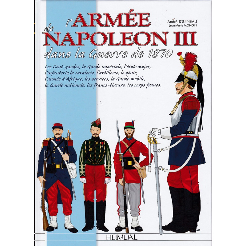 NAPOLEON III'S ARMY in the War of 1870