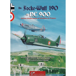 Vom Focke-Wulf 190 zum NC 900 – Unterirdische und gepanzerte Fabriken in Frankreich