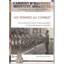 Frauen im Kampf. Der weibliche Waffendienst Frankreichs im Zweiten Weltkrieg