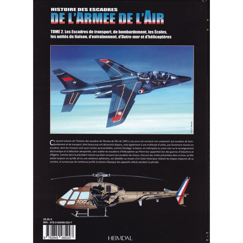History of French Air Force Escadres since 1945 - Volume 2