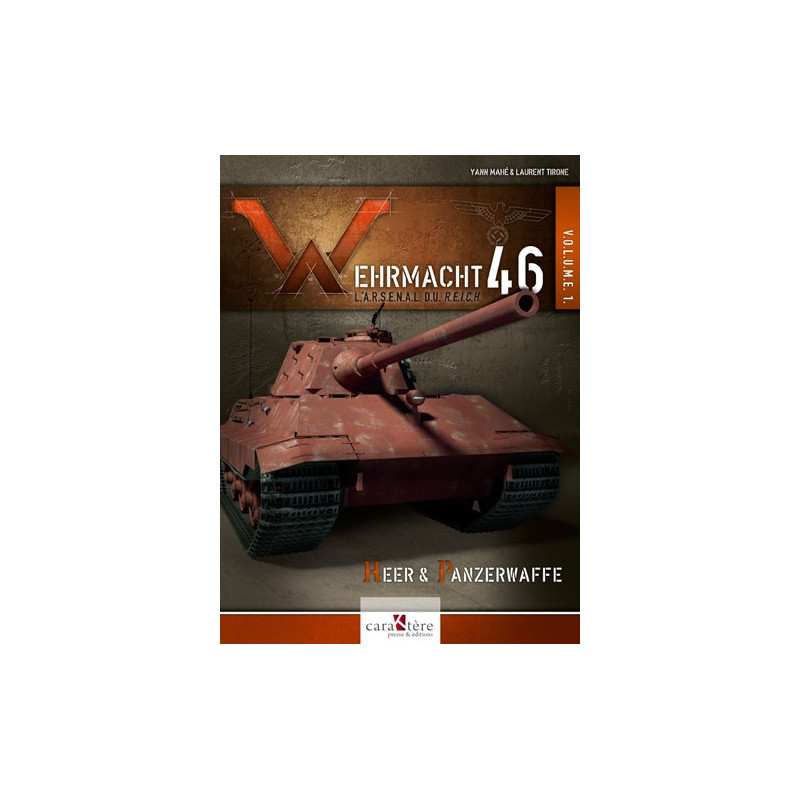 WEHRMACHT46 - Deel 1 Het arsenaal van het Reich