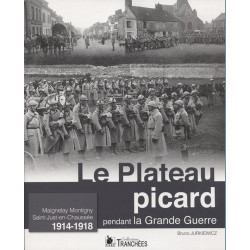 HET PICARDISCH PLATEAU tijdens de Grote Oorlog