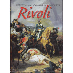 1796–1797: Von der Brücke von Arcole zur Schlacht von Rivoli