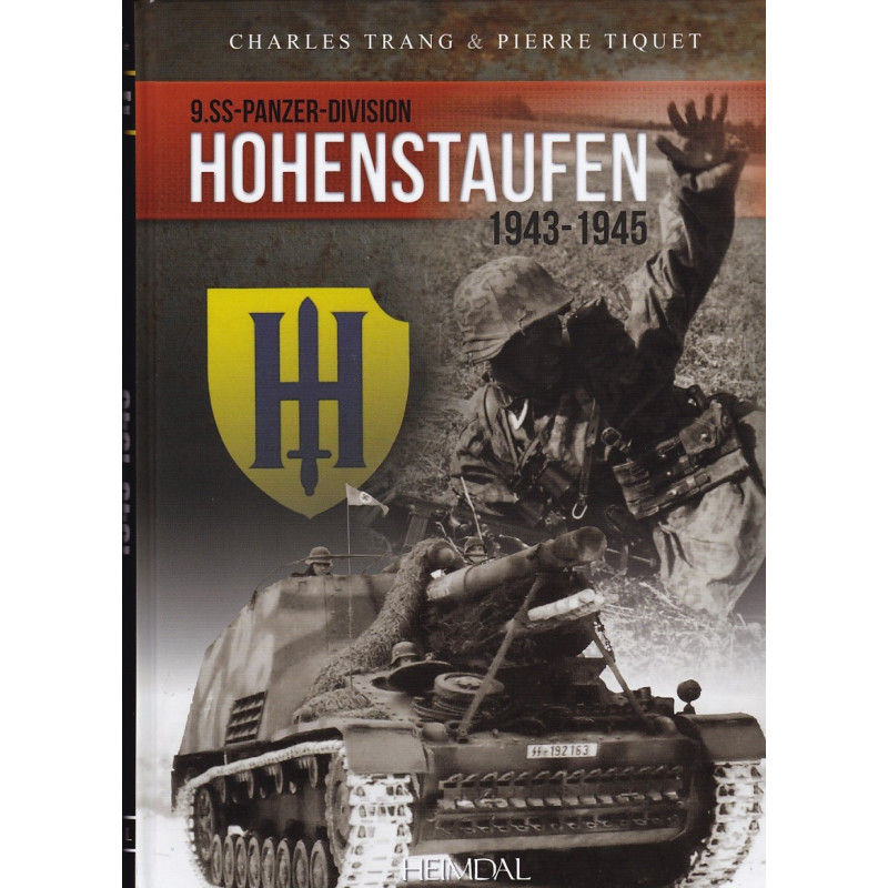 HOHENSTAUFEN 1943-1945 - 9ª Divisione corazzata SS