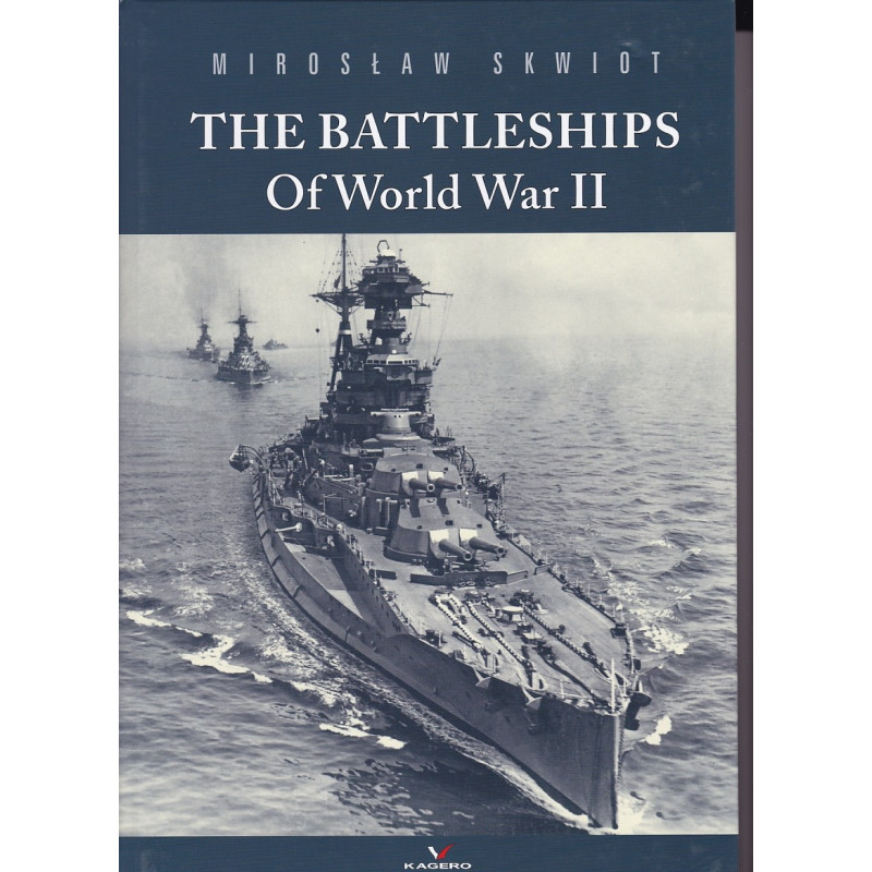 Los acorazados de la Segunda Guerra Mundial, vol. 1