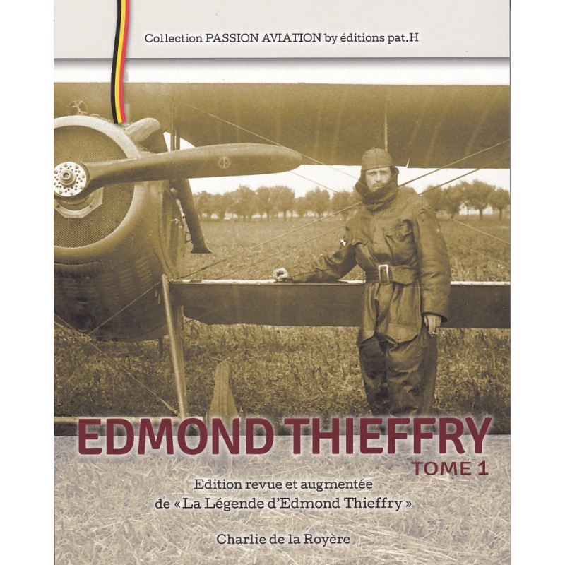 De Legende van Edmond Thieffry - Jagerpiloot van de Grote Oorlog - Deel 1