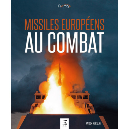 MISSILES EUROPÉENS AU COMBAT