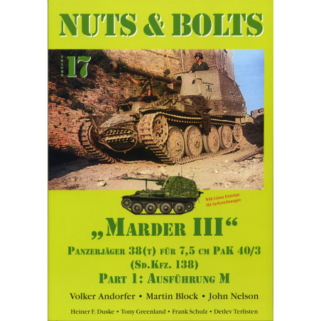 Nuts & Bolts Vol 17 - Marder III 7,5cm Pak 40 Ausf. M (Sd.Kfz. 138)