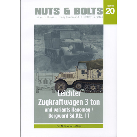 Nuts & Bolts Vol 20 - le.ZgKw. 3-ton Hanomag / Borgward (Sd.Kfz. 11)