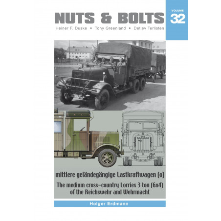 Nuts & Bolts Vol 32 - Medium cross-country Lorries 3-ton RW & WH