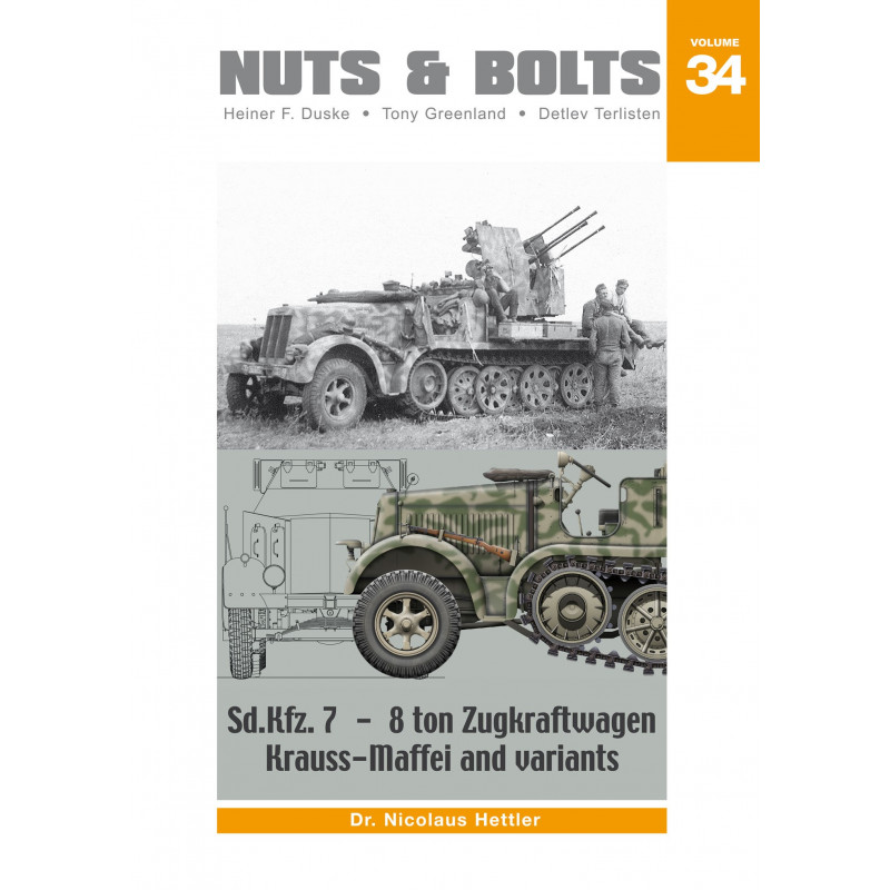 Nuts & Bolts Vol 34 - Sd.Kfz. 7 - Trattore...