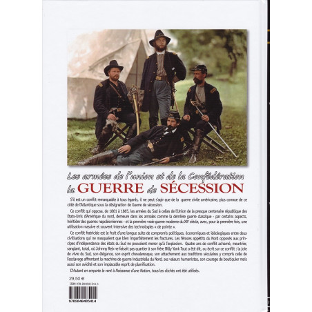 La Guerre de Sécession - Les armées de l'Union et de la Confédération