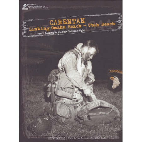 CARENTAN, Linking Omaha Beach - Utah Beach, Part I