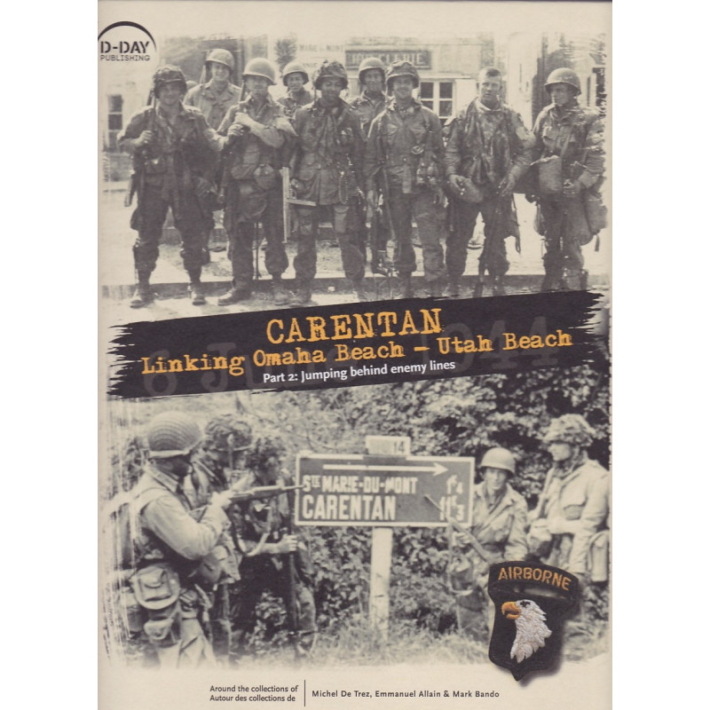 CARENTAN, entre Omaha Beach y Utah Beach, parte II