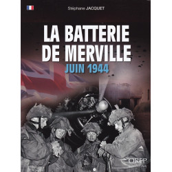 De Batterij van Merville - Juni 1944