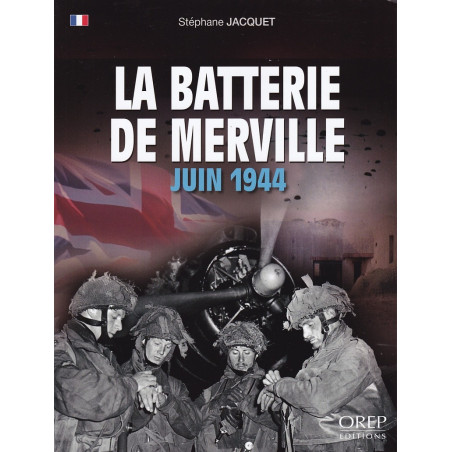 Die Batterie von Merville – Juni 1944