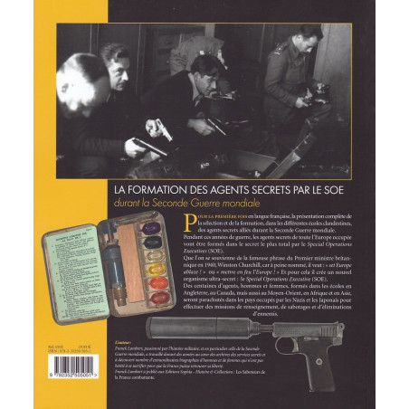 THE TRAINING OF SECRET AGENTS BY THE SOE