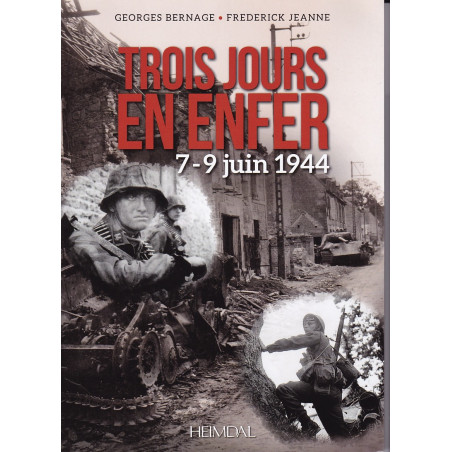 THREE DAYS IN HELL, 7-9 JUNE 1944