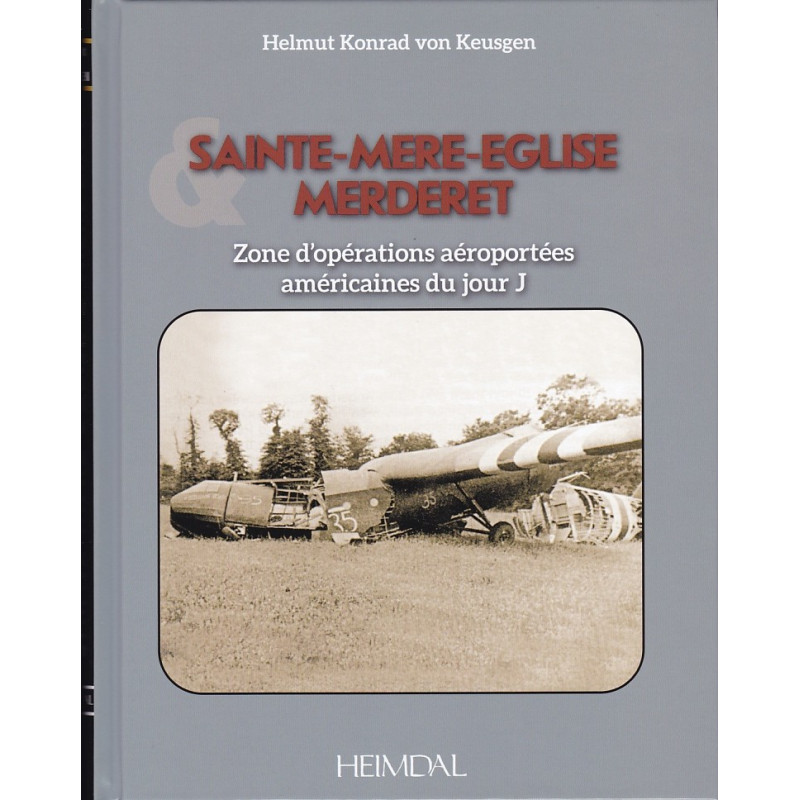 SAINTE-MÈRE-ÉGLISE MERDERET - Zone van luchtlandingsoperaties op D-Day