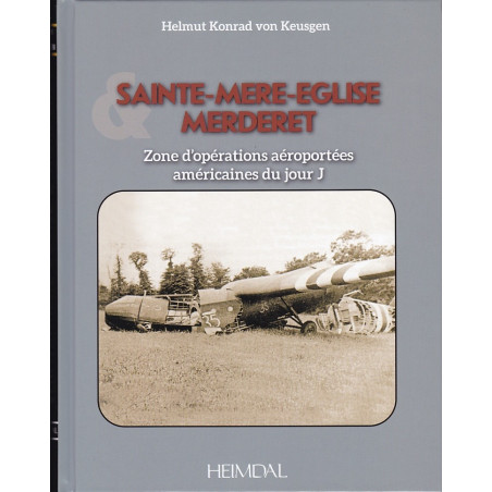 SAINTE-MÈRE-ÉGLISE MERDERET - Zone van luchtlandingsoperaties op D-Day