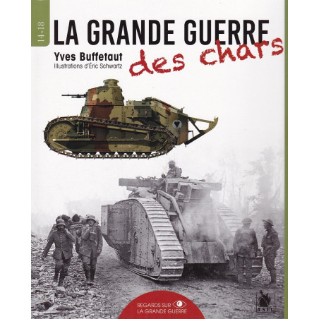 LA GRANDE GUERRE DES CHARS