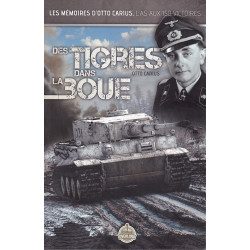 TIGER IM SCHLAMM - MEMOIREN VON OTTO CARIUS, DEM ASS MIT 150 ABSCHÜSSEN