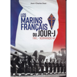 DIE FRANZÖSISCHEN MARINESOLDATEN AM D-DAY – FNFL Normandie 1944
