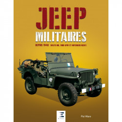MILITAIRE JEEPS SINDS 1940 (Willys MB, Ford GPW en Hotchkiss M201)
