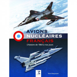 FRENCH NUCLEAR AIRCRAFT – From 1964 to the Present Day